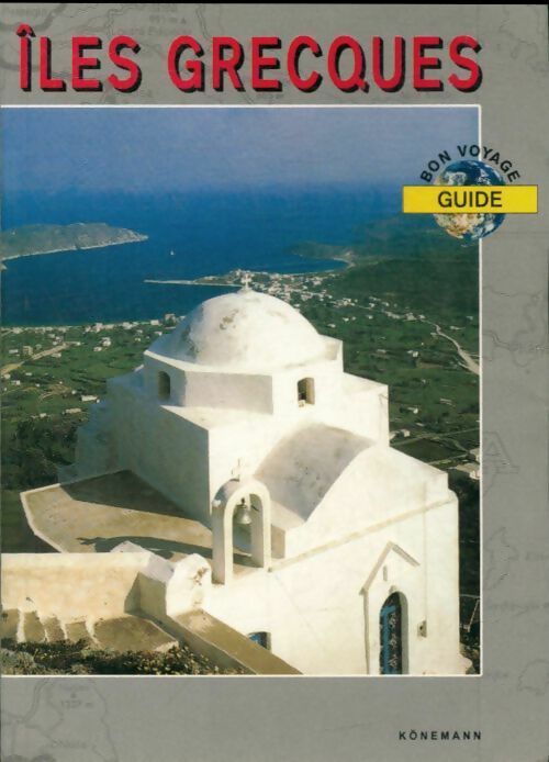 Iles grecques - Paul Harcourt Davies -  Guide bon voyage - Livre