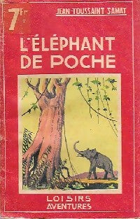 Livrenpoche : L'éléphant de poche - Jean-Toussaint Samat - Livre