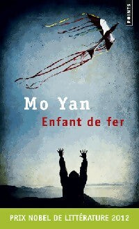 Livrenpoche : Enfant de fer - Mo Yan - Livre