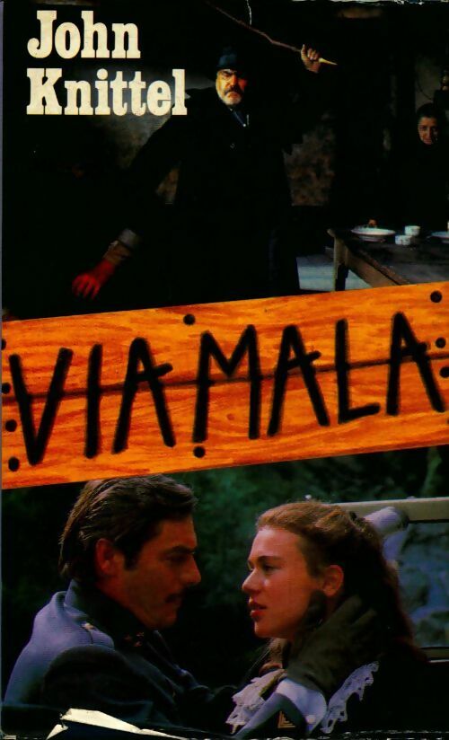 Livrenpoche : Via mala - John Knittel - Livre