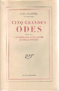 Livrenpoche : Cinq grandes odes / Processionnal pour saluer le siècle nouveau - Paul Claudel - Livre