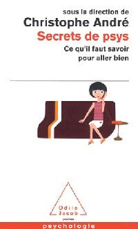 Livrenpoche : Secrets de psys - Christophe André - Livre
