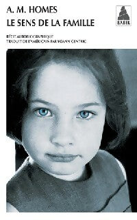 Livrenpoche : Le sens de la famille - A.M. Homes - Livre
