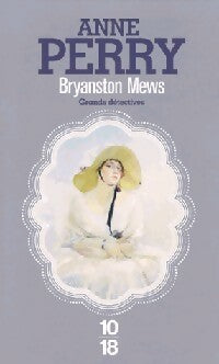 Livrenpoche : Bryanston Mews - Anne Perry - Livre