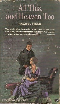 Livrenpoche : All this, and heaven too - Rachel Field - Livre