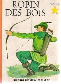 Robin des bois - Alexandre Dumas - Livre
