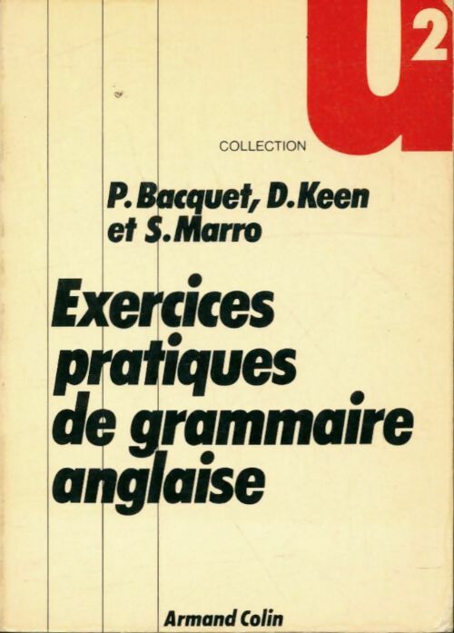 Livrenpoche : Exercices pratiques de grammaire anglaise - Denis Keen, Shirley Marro - Livre