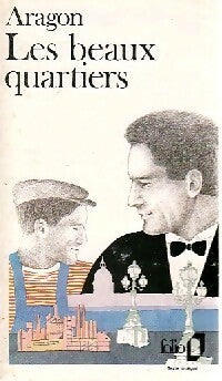Les beaux quartiers - Louis Aragon - Livre