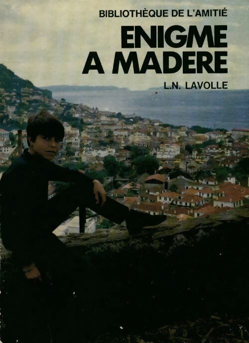 Livrenpoche : Enigme à Madère - L.-N. Lavolle - Livre