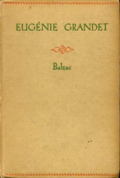 Eugénie Grandet - Honoré De Balzac -  Nelson - Livre