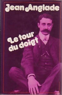 Livrenpoche : Le tour du doigt - Jean Anglade - Livre