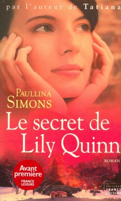 Livrenpoche : Le secret de Lily Quinn - Paullina Simons - Livre
