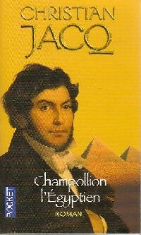 Livrenpoche : Champollion l'égyptien - Christian Jacq - Livre
