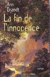 Livrenpoche : La fin de l'innocence - Ann Brandt - Livre