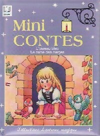 Livrenpoche : Mini-contes Tome VIII : L'oiseau bleu / La reine des neiges - Claus D. Biswanger, Thomas Bilstein - Livre
