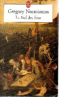 Livrenpoche : La nef des fous - Gregory Norminton - Livre