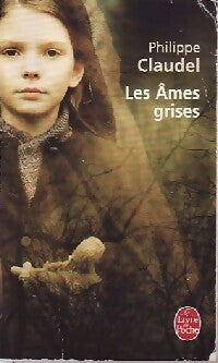 Livrenpoche : Les âmes grises - Philippe Claudel - Livre