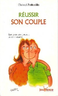 Livrenpoche : Réussir son couple - Christel Petitcollin - Livre