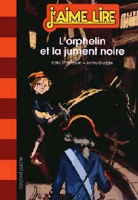 Livrenpoche : L'orphelin et la jument noire - Kate Thompson - Livre