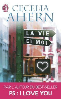 Livrenpoche : La vie et moi - Cecelia Ahern - Livre