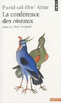 Livrenpoche : La conférence des oiseaux - Farîd Al-Dîn Attâr - Livre