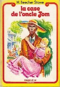 Livrenpoche : La case de l'oncle Tom - Harriet Beecher-Stowe - Livre