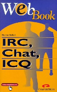 Livrenpoche : IrC, chat, ICQ - Hadrien Galliani - Livre
