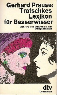 Livrenpoche : Tratschkes Lexikon für besserwisser - Gerhard Prause - Livre