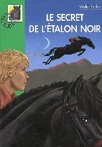 Livrenpoche : Le secret de l'étalon noir - Walter Farley - Livre