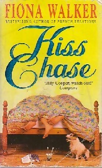 Kiss Chase - Fiona Walker -  Coronet Books - Livre