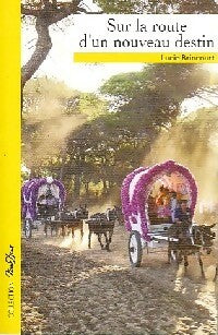 Livrenpoche : Sur la route d'un nouveau destin - Lucie Brincourt - Livre
