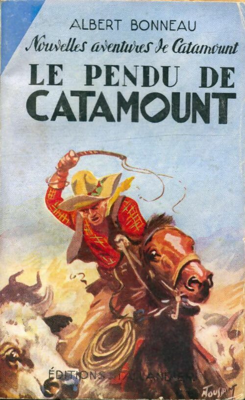 Livrenpoche : Le pendu de Catamount - Albert Bonneau - Livre