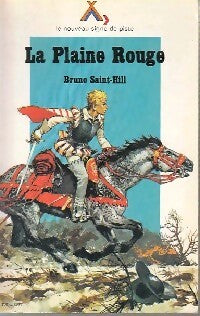 Livrenpoche : La plaine rouge - Bruno Saint-Hill - Livre