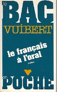 Livrenpoche : Le français à l'oral - Collectif - Livre