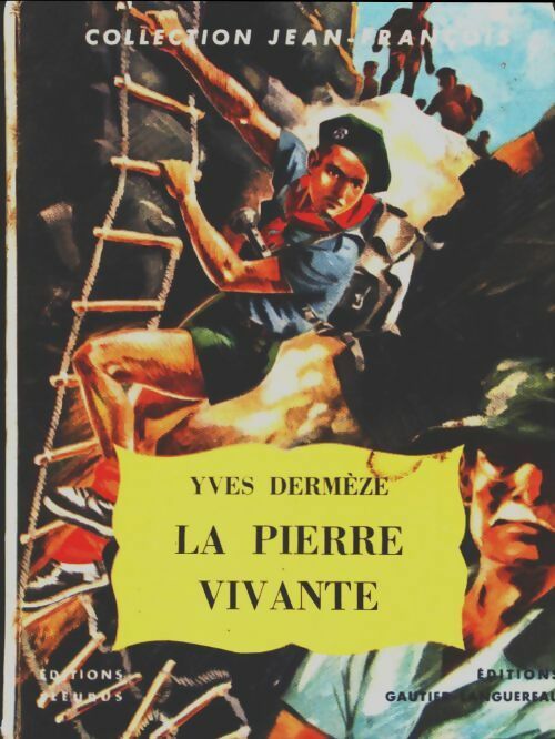 Livrenpoche : La Pierre vivante - Yves Dermèze - Livre