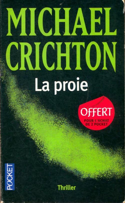 Livrenpoche : La proie - Michael Crichton - Livre