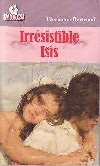 Livrenpoche : Irrésistible Iris - Florianne Bertrand - Livre