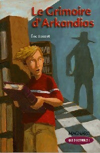 Livrenpoche : Le grimoire d'Arkandias - Eric Boisset - Livre