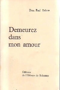 Livrenpoche : Demeurez dans mon amour - Paul Delatte - Livre