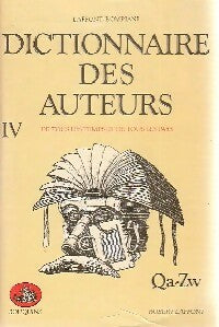 Livrenpoche : Dictionnaire des auteurs de tous les temps et de tous les pays Tome IV : Qa-Zw - Collectif - Livre