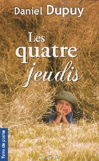 Les quatre jeudis - Daniel Dupuy - Livre