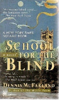 Livrenpoche : School for the blind - Dennis McFarland - Livre