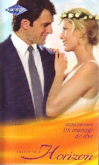 Livrenpoche : Un mariage de rêve - Nicole Burnham - Livre
