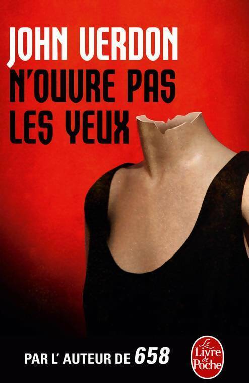 Livrenpoche : N'ouvre pas les yeux - John Verdon - Livre