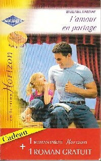 Livrenpoche : L'amour en partage / Un héritage providentiel - Carolyn Zane, Barbara Hannay - Livre