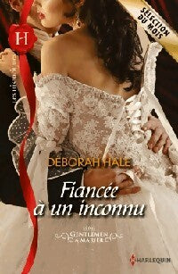 Livrenpoche : Fiancé à un inconnu - Deborah Hale - Livre