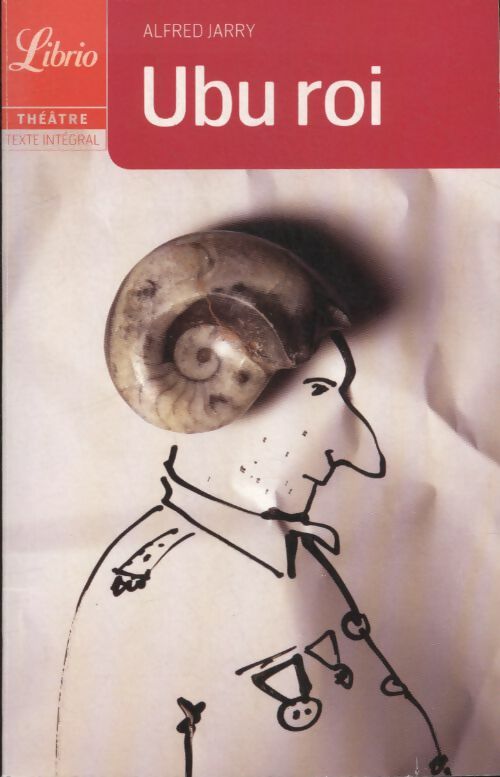 Livrenpoche : Ubu roi - Alfred Jarry - Livre