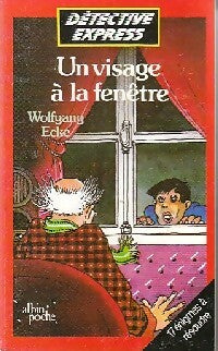 Livrenpoche : Un visage à la fenêtre - Wolfgang Ecke - Livre
