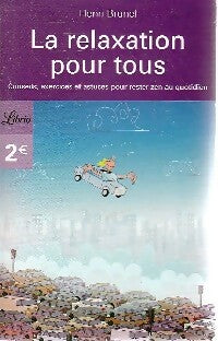 Livrenpoche : La relaxation pour tous - Henri Brunel - Livre