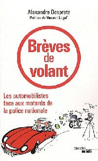 Livrenpoche : Brêves du volant - Alexandre Despretz - Livre